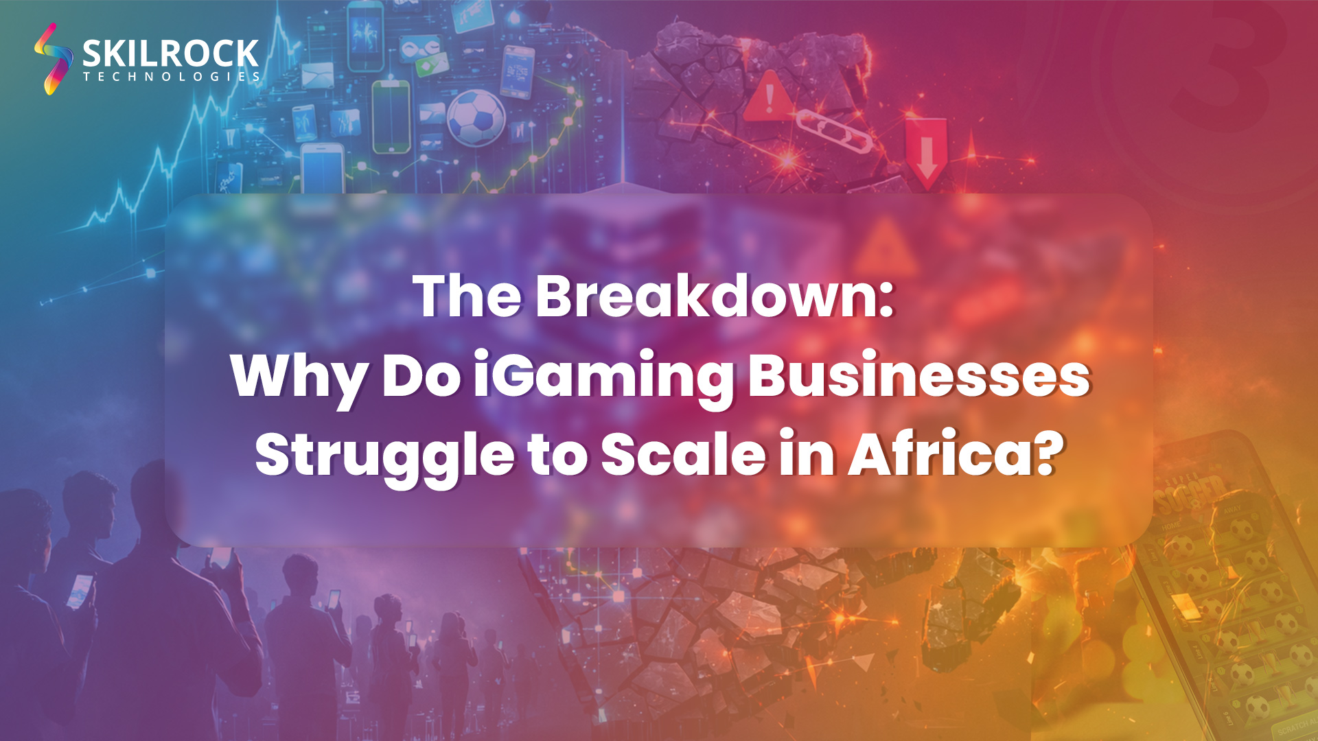 iGaming Africa scaling challenges