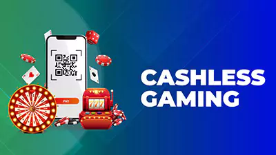 banner for cashless gaming solutions with the word 'Cashless Gaming' written next to them